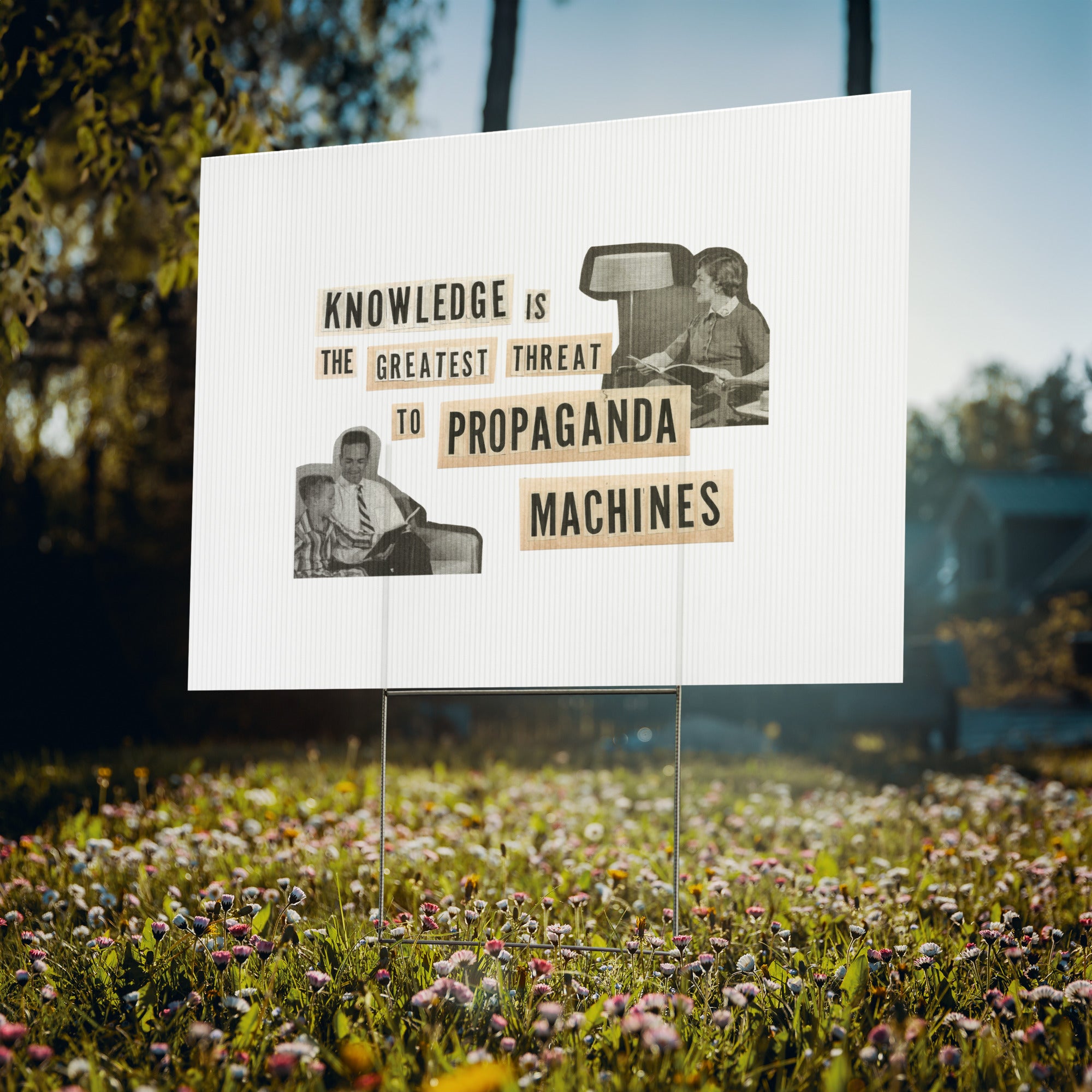 Earth to Eve Knowledge is a Threat yard sign, one-sided front view